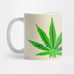 Cannabis: Child of God Mug